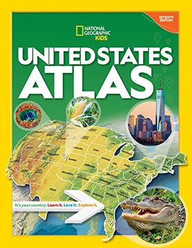portada National Geographic Kids United States Atlas 7th Edition (en Inglés)