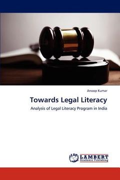 portada Towards Legal Literacy: Analysis of Legal Literacy Program in India (en Inglés)