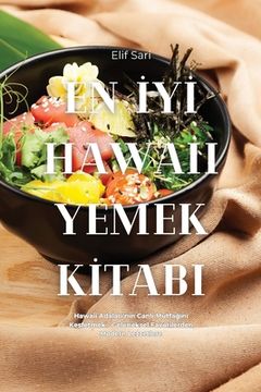 portada En İyİ Hawaii Yemek Kİtabi (en Turco)