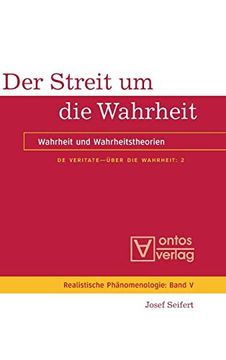 portada De Veritate - Über die Wahrheit, Band 2, der Streit um die Wahrheit (Realistische ph Nomenologie (en Alemán)