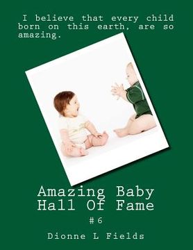 portada Amazing Baby Hall Of Fame 6 (en Inglés)
