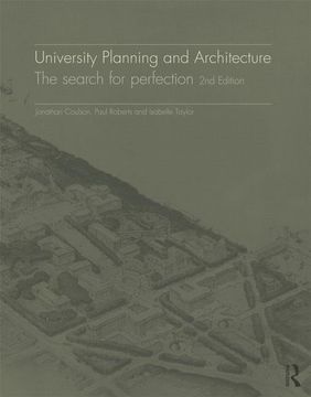 portada University Planning and Architecture: The Search for Perfection