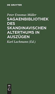portada Sagaenbibliothek des Skandinavischen Alterthums in Auszügen: Mit Litterarischen Nachweisungen (en Alemán)