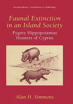 portada faunal extinction in an island society: pygmy hippopotamus hunters of cyprus