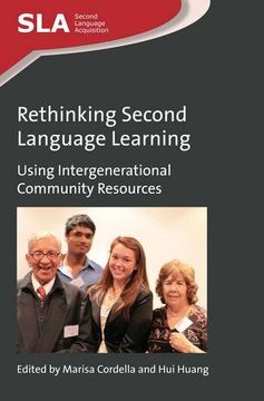 portada Rethinking Second Language Learning: Using Intergenerational Community Resources (en Inglés)
