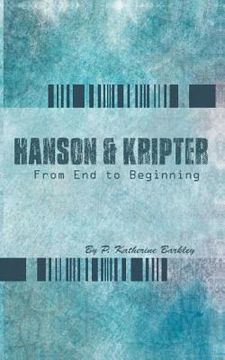 portada hanson and kripter: from end to beginning (in English)