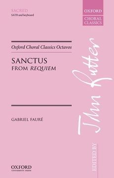 portada Sanctus: From Requiem (Oxford Choral Classics Octavos) 