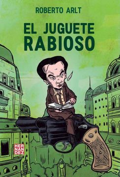 portada El Juguete Rabioso (in Spanish)