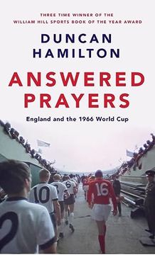 portada Answered Prayers: England and the 1966 World cup
