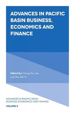 portada Advances in Pacific Basin Business, Economics and Finance (Advances in Pacific Basin Business, Economics and Finance, 8) 