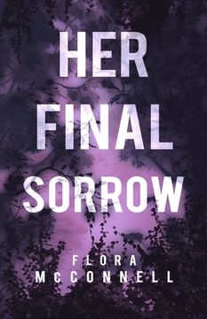 portada Her Final Sorrow: A Murder Mystery Novel (en Inglés)