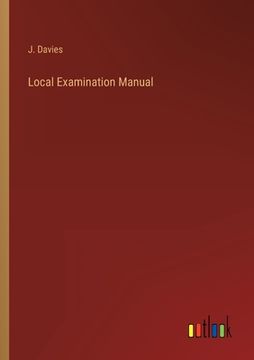 portada Local Examination Manual (en Inglés)
