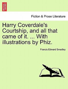 portada harry coverdale's courtship, and all that came of it. ... with illustrations by phiz. (in English)