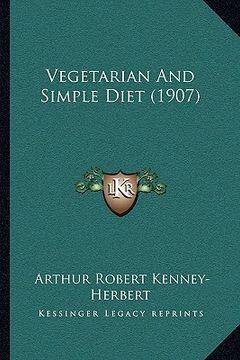 portada vegetarian and simple diet (1907) (en Inglés)