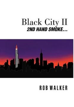 portada black city ii: second hand smoke (en Inglés)