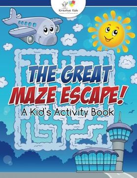 portada The Great Maze Escape! A Kid's Activity Book