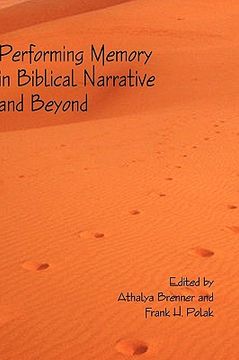 portada performing memory in biblical narrative and beyond (en Inglés)