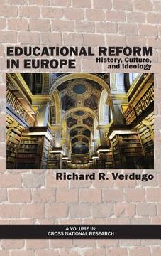 portada Educational Reform in Europe: History, Culture, and Ideology (en Inglés)