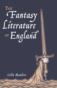 portada The Fantasy Literature of England (en Inglés)