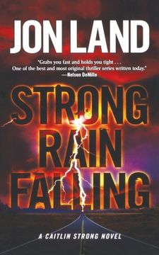 portada Strong Rain Falling: A Caitlin Strong Novel (Caitlin Strong Novels, 5) (en Inglés)