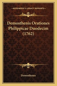 portada Demosthenis Orationes Philippicae Duodecim (1762) (en Latin)