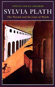 portada sylvia plath: the wound and the cure of words