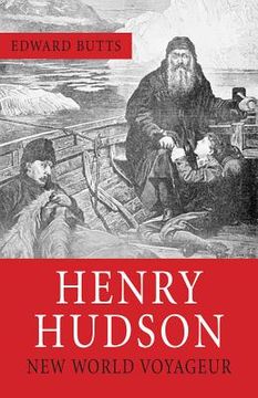 henry hudson,new world voyager