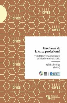 portada Enseñanza de la Ética Profesional y su Transversalidad en el Currículo Universitario