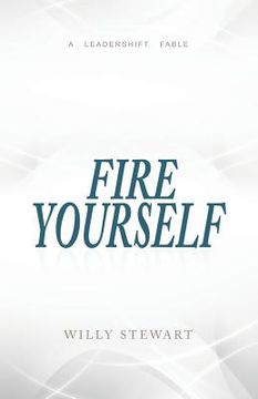 portada Fire Yourself (en Inglés)