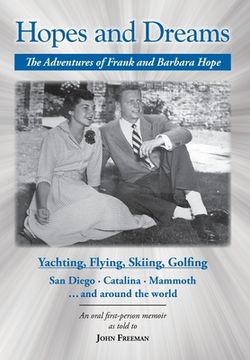 portada Hopes and Dreams: The Adventures of Frank and Barbara Hope (en Inglés)