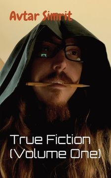 portada True Fiction (Volume One) (en Inglés)