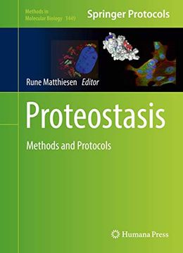 portada Proteostasis: Methods and Protocols (Methods in Molecular Biology, 1449) (en Inglés)