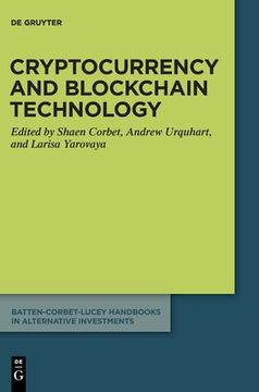 portada Cryptocurrency and Blockchain Technology (Batten-Corbet-Lucey Handbooks in Alternative Investments, 1) [Hardcover ] (in English)