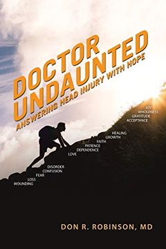 portada Doctor Undaunted: Answering Head Injury With Hope (in English)
