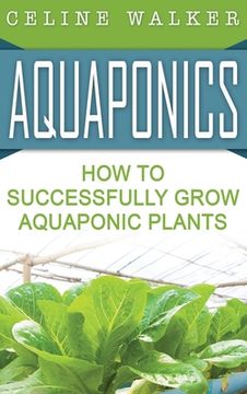 portada Aquaponics: How to Build Your Own Aquaponic System (en Inglés)