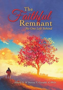portada The Faithful Remnant: No One Left Behind (en Inglés)