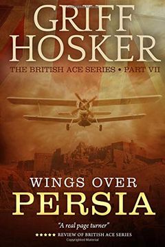 portada Wings Over Persia (British Ace) (en Inglés)