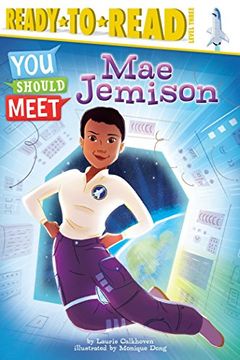 portada Mae Jemison: Ready-To-Read Level 3 (Ready-To-Read, Level 3: You Should Meet) (in English)