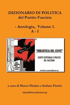 portada Dizionario di politica del Partito Fascista - Vol. 1 (en Italiano)