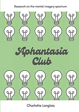 portada Aphantasia Club: Research on the Mental Imagery Spectrum (en Inglés)