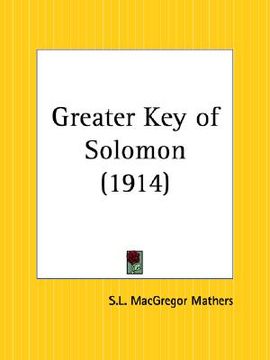 the greater key of solomon (1914)