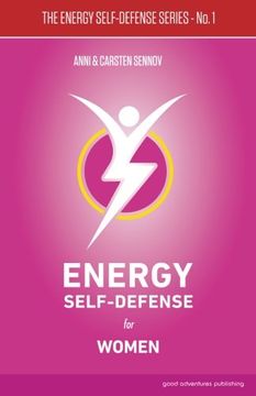 portada Energy Self-Defense for Women (The Energy Self-Defense Series) (Volume 1)