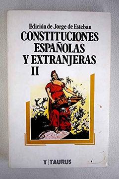 portada Constituciones Españolas y Extranjeras Obra Completa