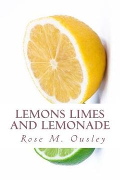 portada Lemons Limes and Lemonade (en Inglés)