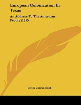 portada european colonization in texas: an address to the american people (1855) (en Inglés)