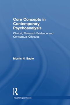 portada Core Concepts in Contemporary Psychoanalysis (Psychological Issues) (en Inglés)