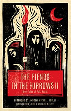 portada The Fiends in the Furrows ii: More Tales of Folk Horror (en Inglés)