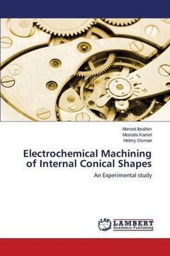 portada Electrochemical Machining of Internal Conical Shapes