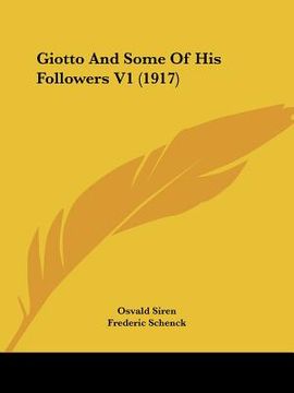 portada giotto and some of his followers v1 (1917) (en Inglés)
