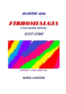portada Guarire dalla fibromialgia (en Italiano)